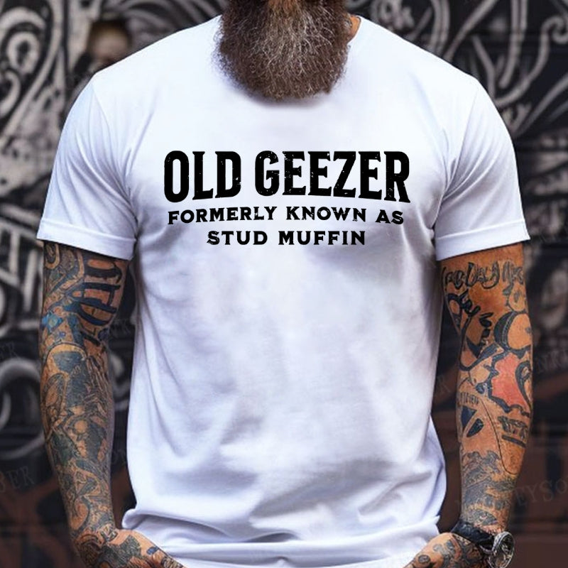 Old Geezer Formerly Known As Stud Muffin shirts