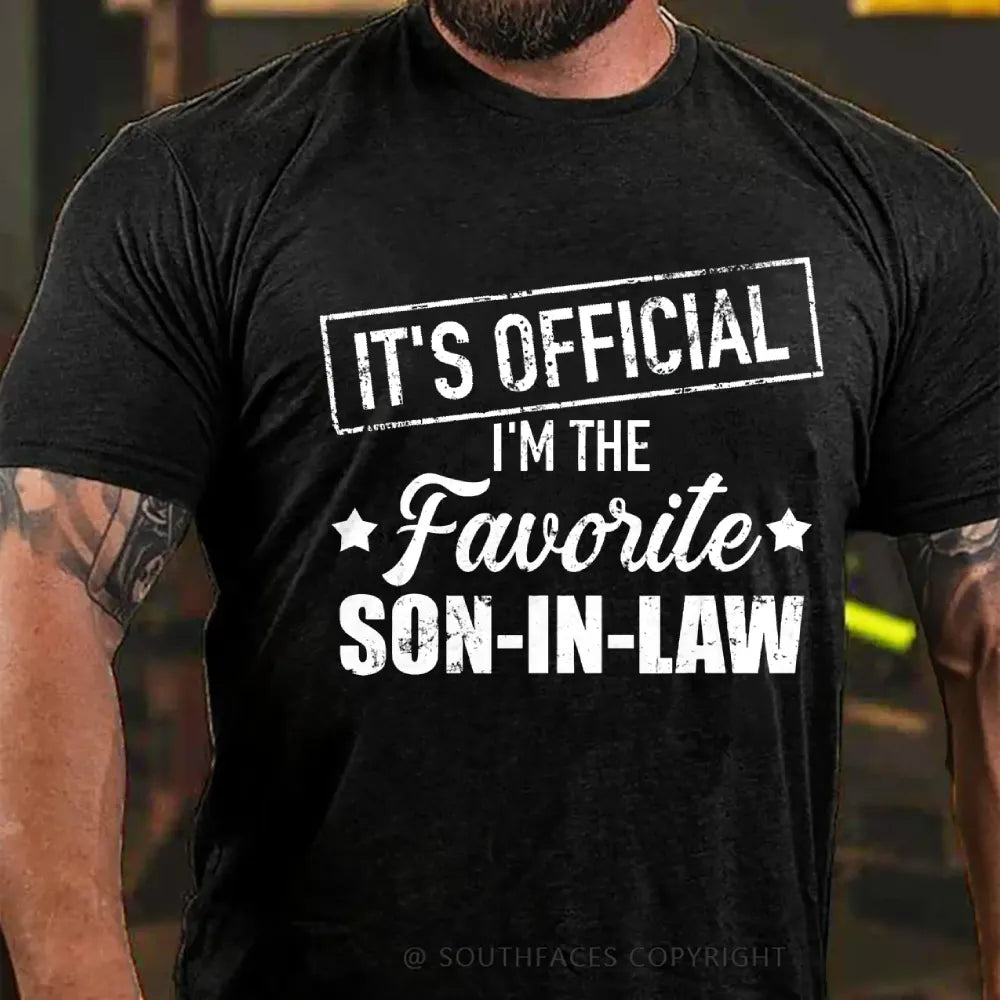 It's Official I'm The Favorite Son In Law T-Shirt