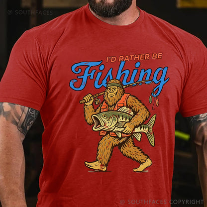 I'd Rather Be Fishing T-Shirt