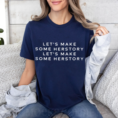 Feminist Let¡¯s Make Herstory Women¡¯s Rights Unisex T-shirt/Crewneck/Hoodie