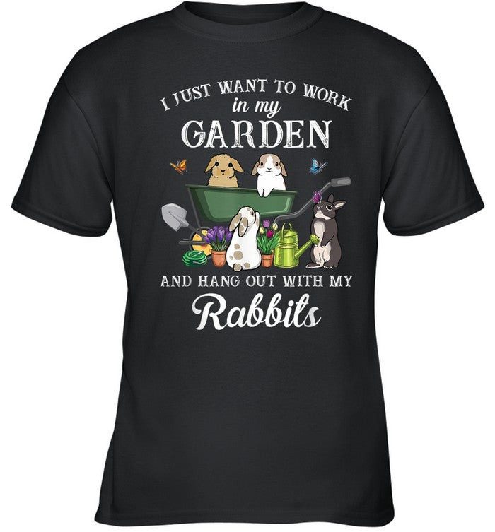 I Just Want To Work In My Garden Hang Out With My Rabbits T-Shirt - Unisex T-Shirt