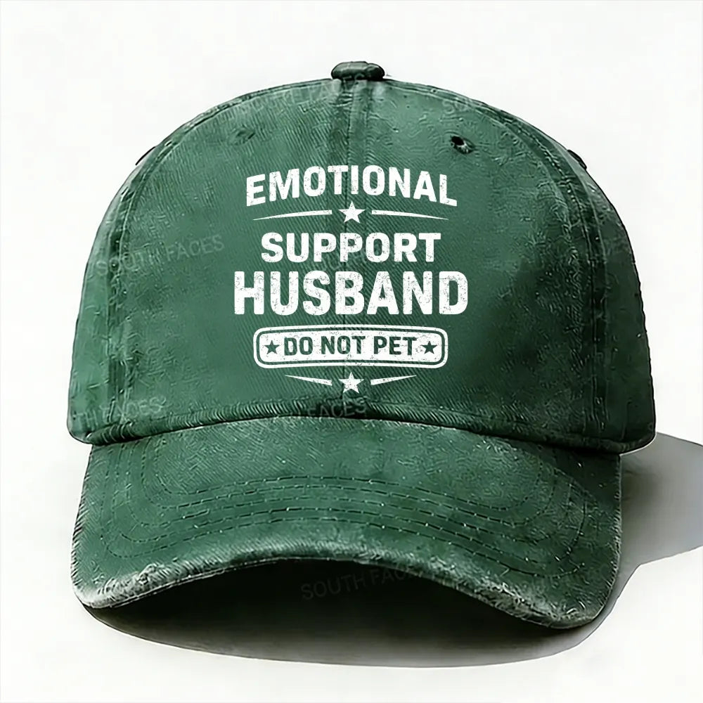 Emotional Support Husband Do Not Pet  baseball cap