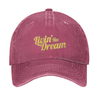 Livin' The Dream Hat