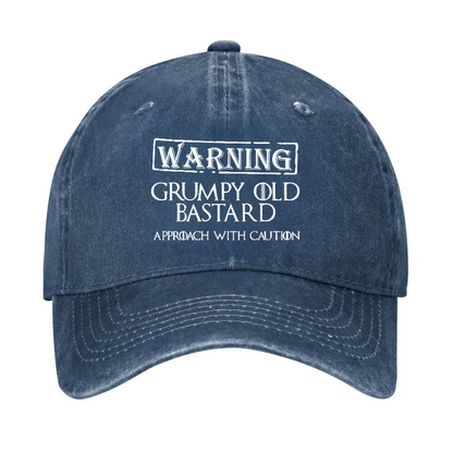 Warning Grumpy Old Bastard Approach With Caution Hat