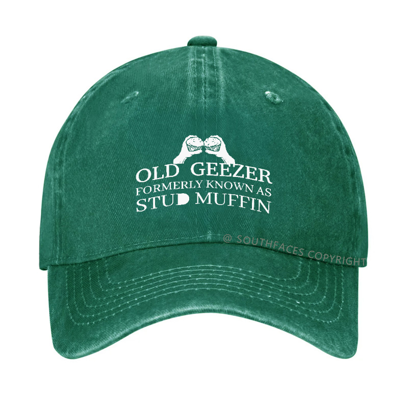 Old Geezer Formerly Known As Stud Muffin Hat
