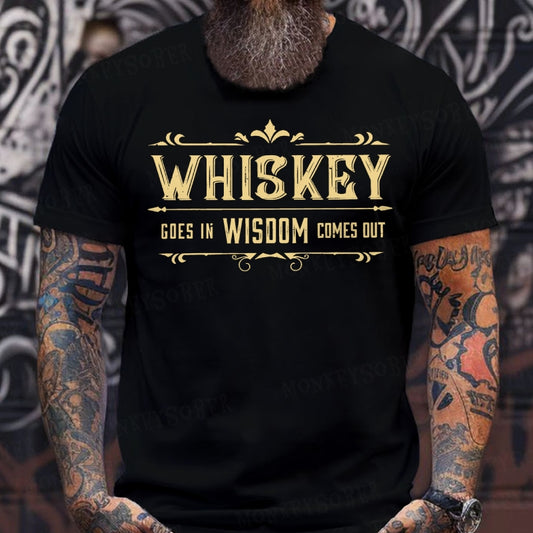 Whis Key Cose In Wisdom Comes Out shirts