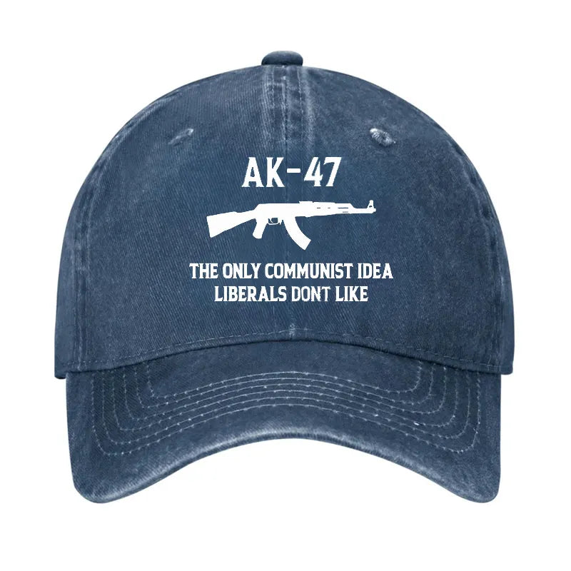 AK-47 The Only Communist Idea Liberals Don't Like Hat
