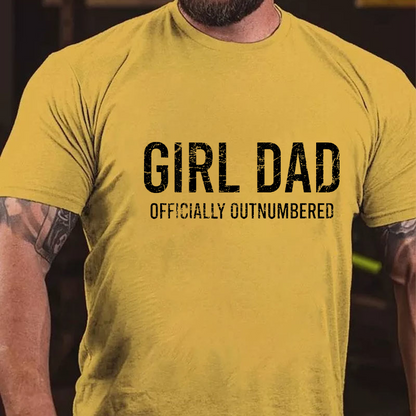 Girl Dad Officially Outnumbered Funny Gift T-shirt