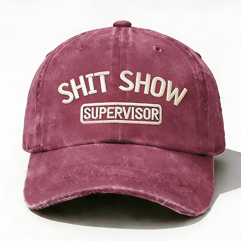Shit Show Supervisor Embroidery Hat
