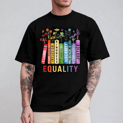 Equality Shirt, Book Flower Unisex T-shirt/Crewneck/Hoodie