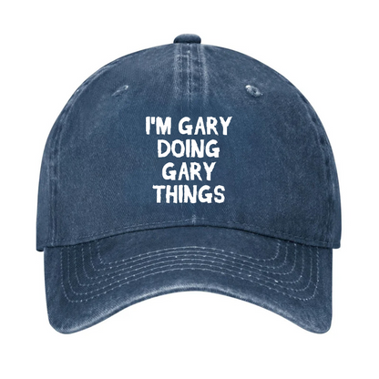 I'm Gary Doing Gary Things Hat