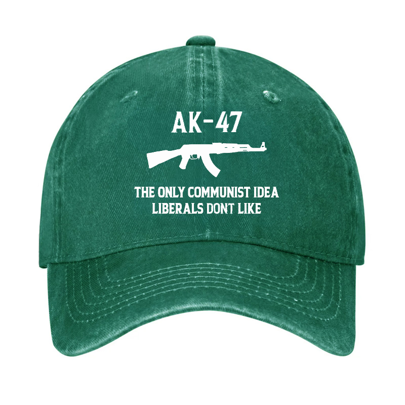 AK-47 The Only Communist Idea Liberals Don't Like Hat