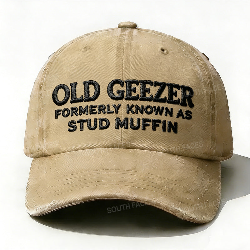 Personalized Old Geezer Formerly Known As Stud Muffin Custom Embroidery Hat