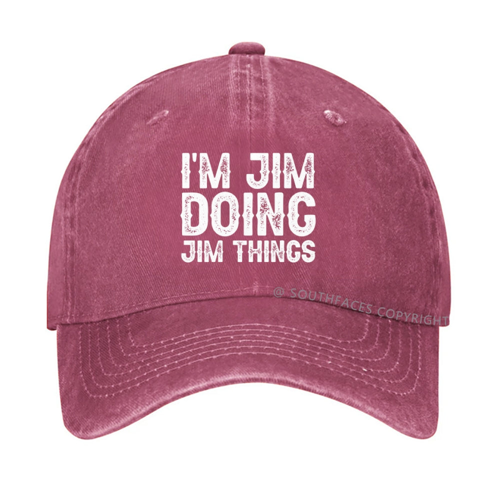 I'm Jim Doing Jim Things Hat