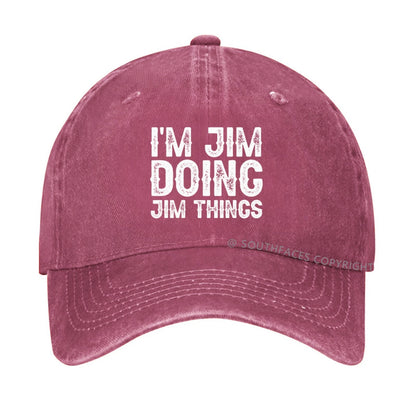 I'm Jim Doing Jim Things Hat