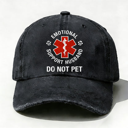 Emotional Support Husband Do Not Pet  baseball cap
