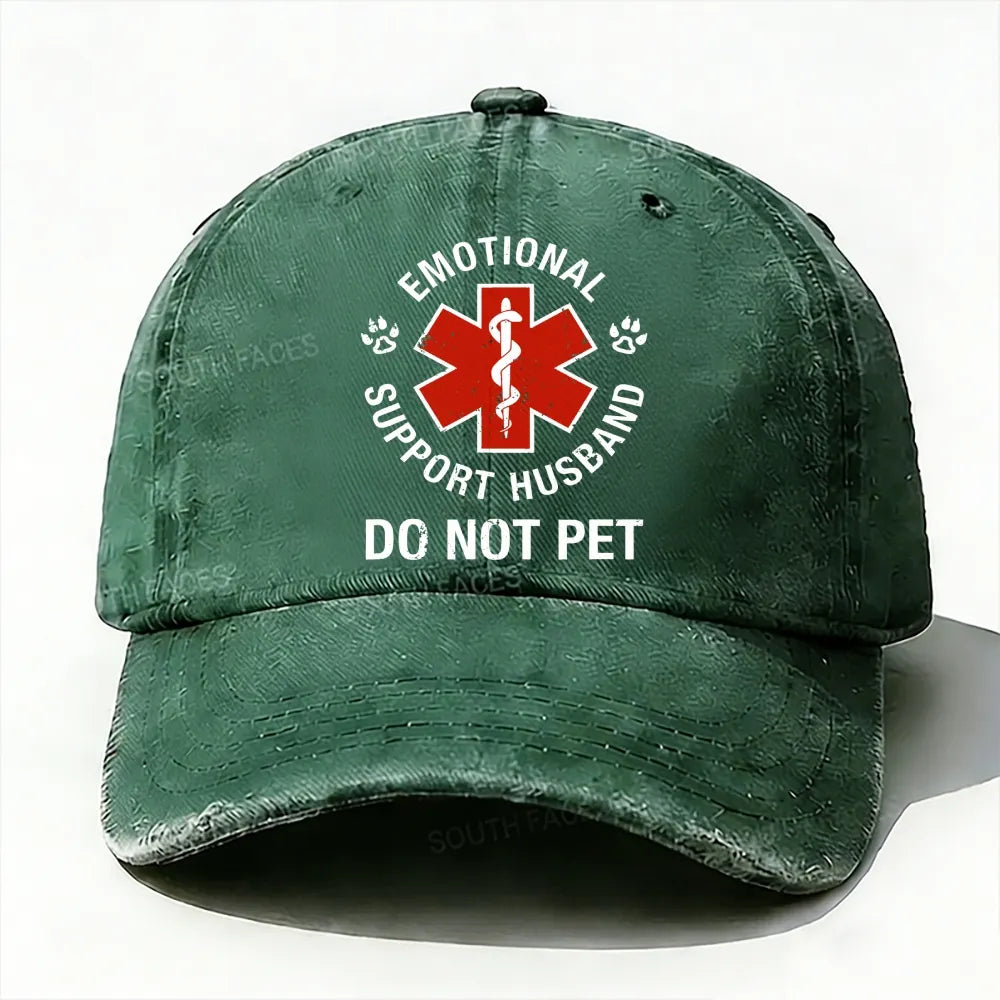 Emotional Support Husband Do Not Pet  baseball cap