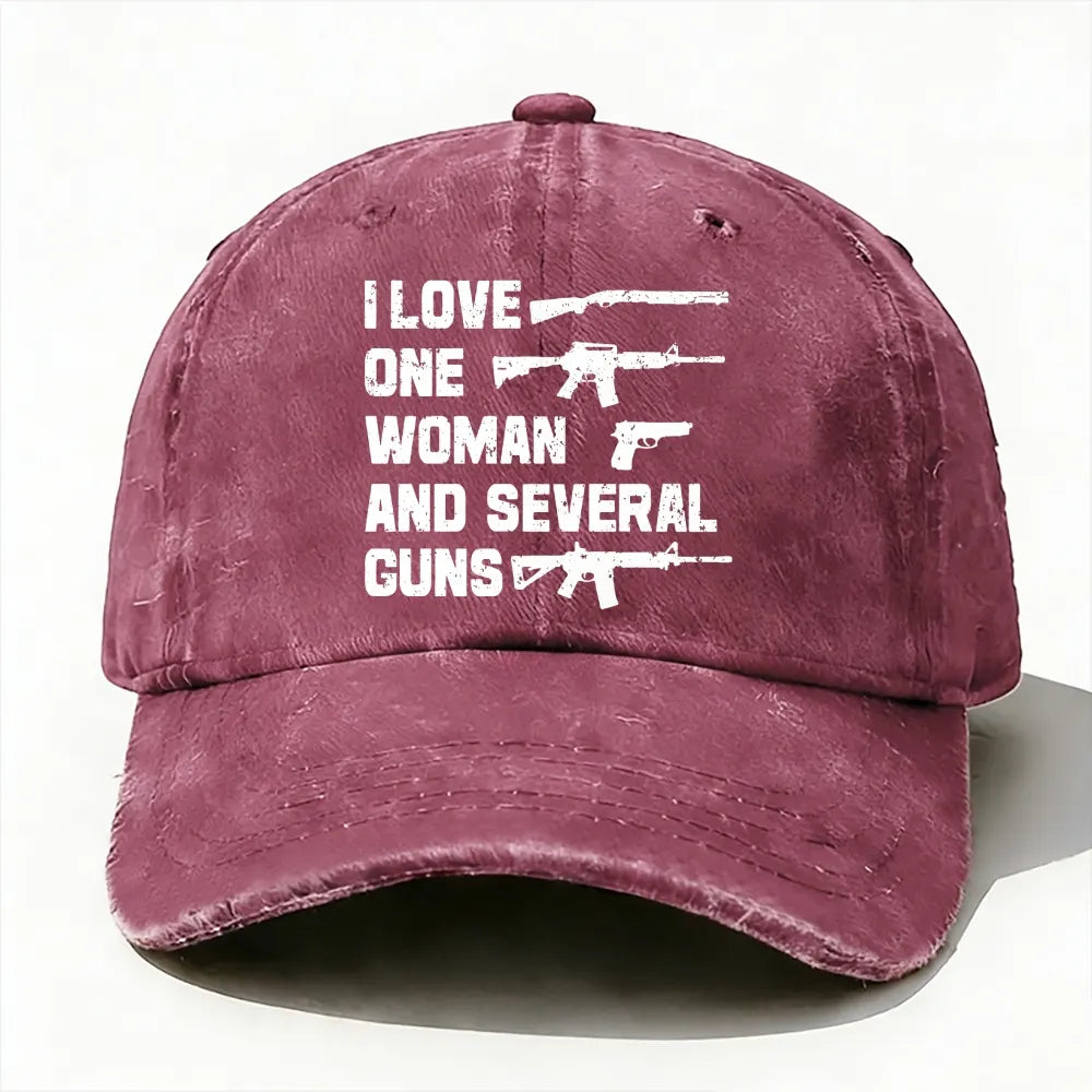 I Love One Woman And Several Guns Funny baseball cap