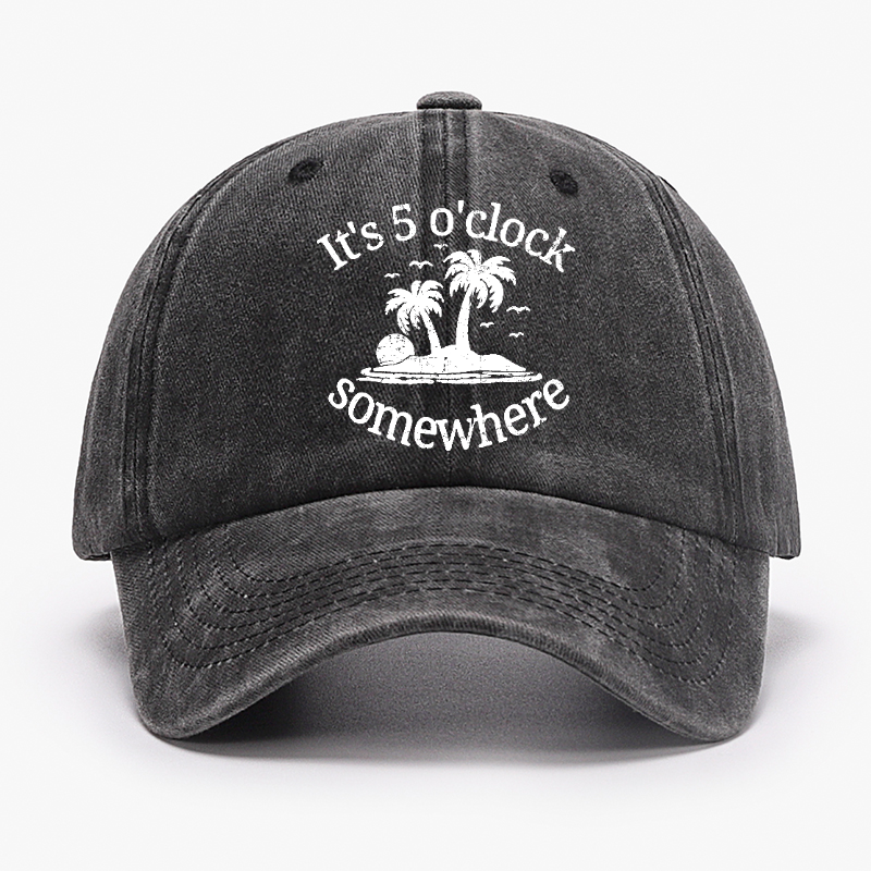 It's 5 O'clock Somewhere Hat