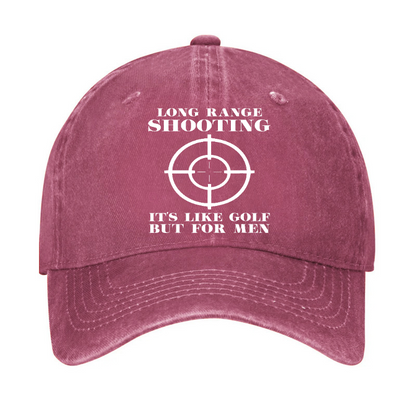 Long Range Shooting Is Like A Golf But For Men Hat