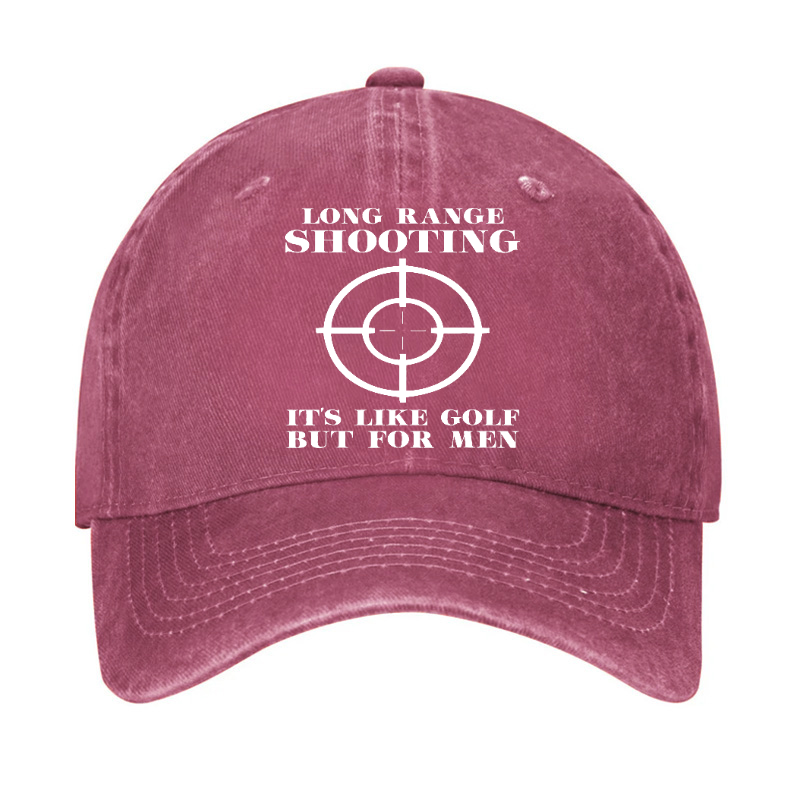 Long Range Shooting Is Like A Golf But For Men Hat