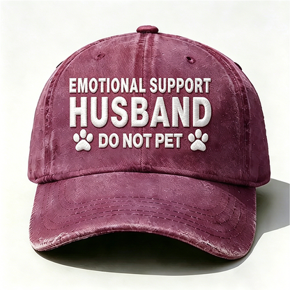 Emotional Support Husband Do Not Pet Embroidered Hat