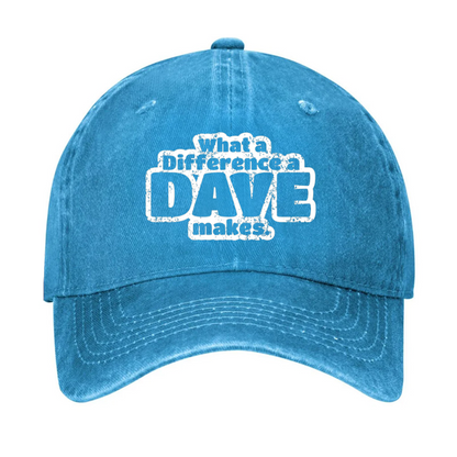 What A Difference A Dave Makes Hat