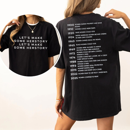 Feminist Let¡¯s Make Herstory Women¡¯s Rights Unisex T-shirt/Crewneck/Hoodie
