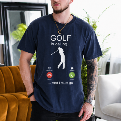 Golf is calling... and I must go Unisex T-shirt/Crewneck/Hoodie