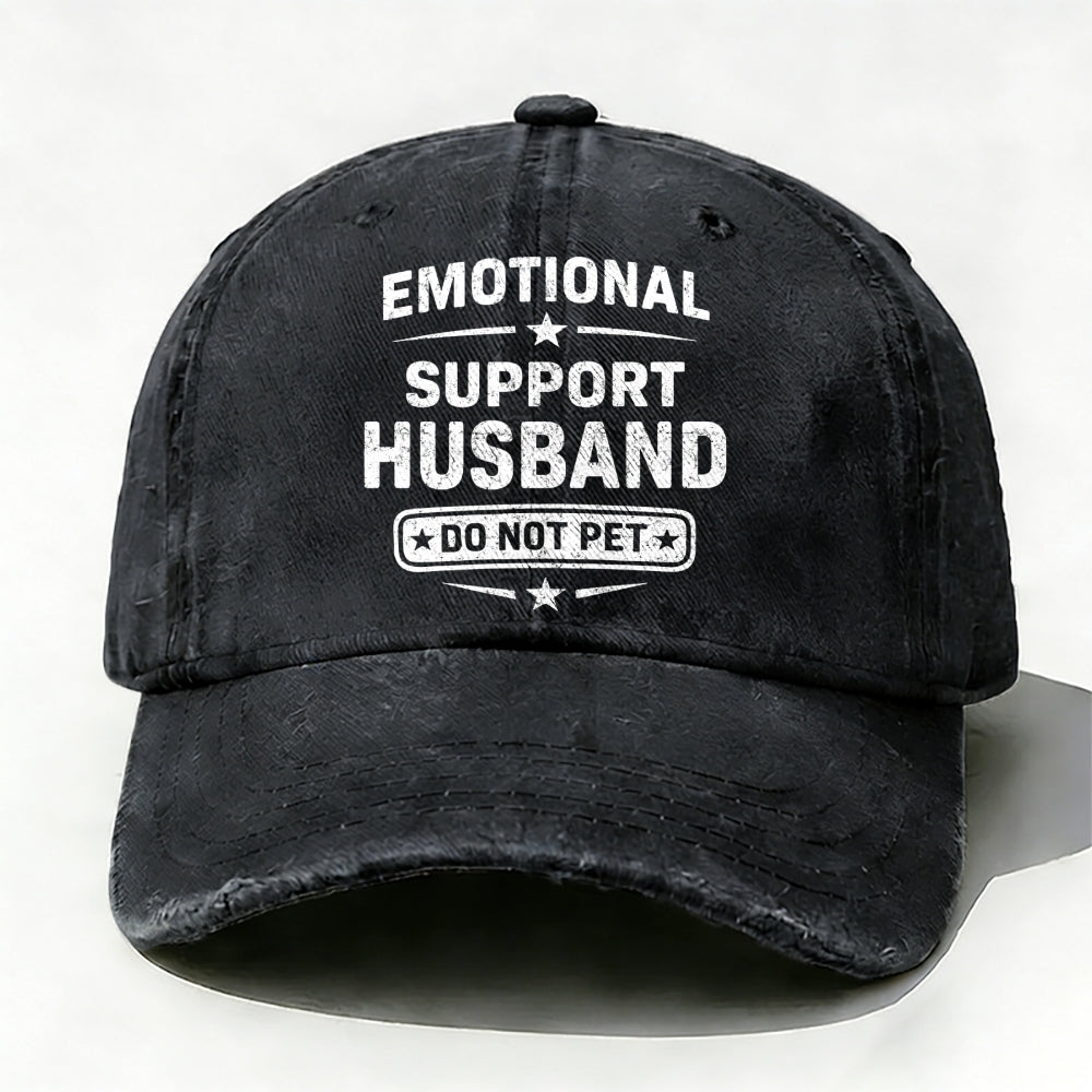 Emotional Support Husband Do Not Pet  baseball cap