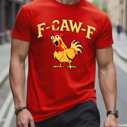 F-CAW-F Funny T-Shirts