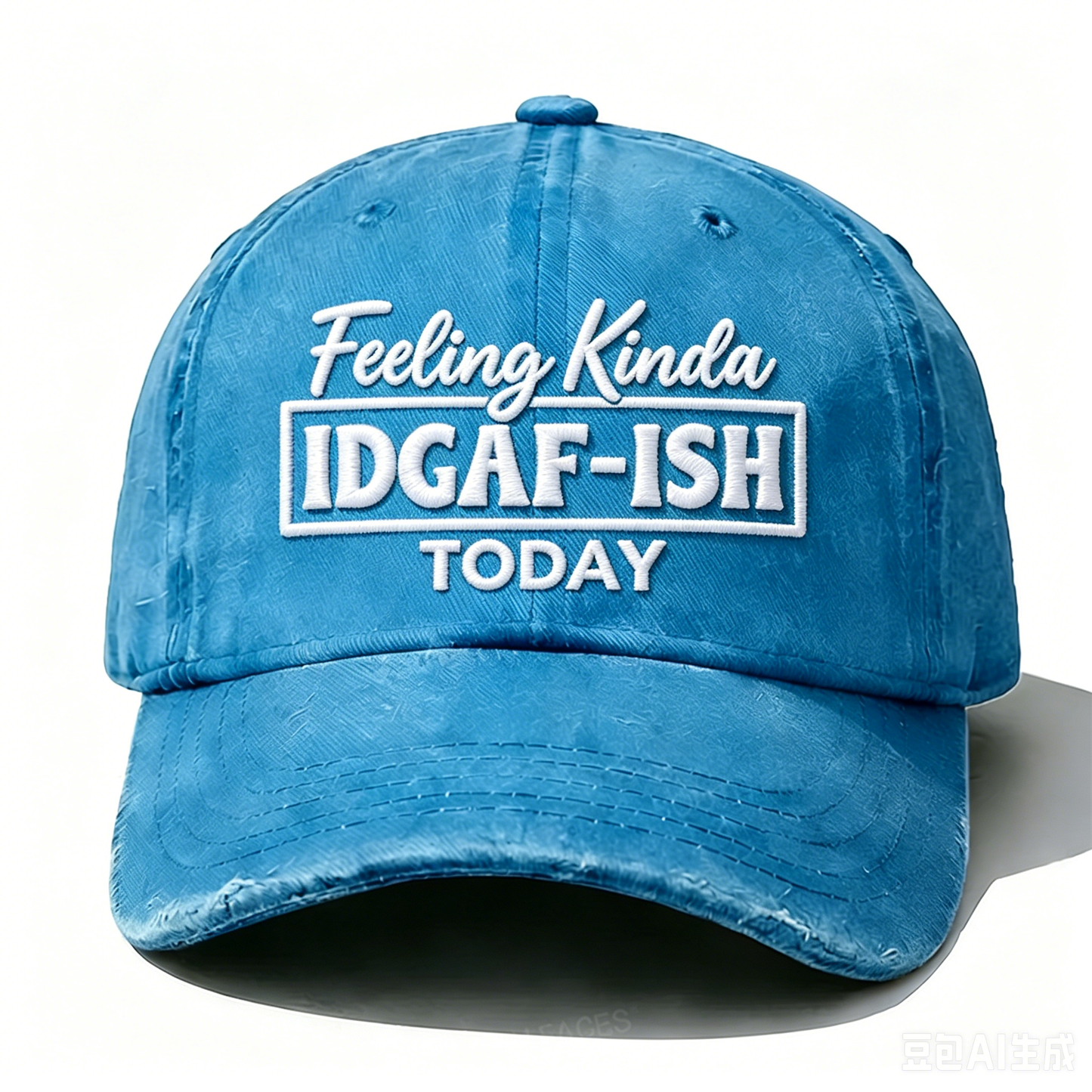Embroidered  Feeling Kinda Idgaf-Ish Today  Hat