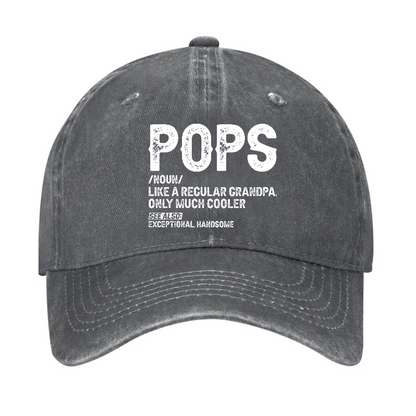 Pops Like A Regular Grandpa Only Much Cooler See Also: Exceptionally Handsome Hat