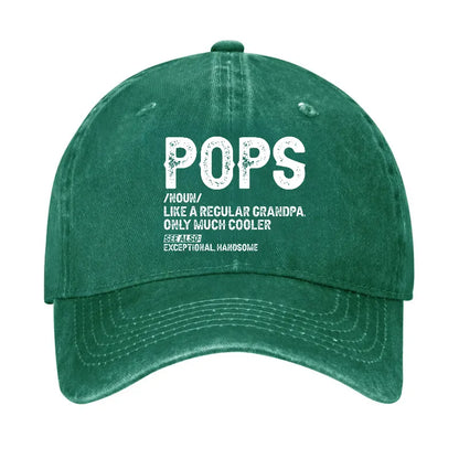 Pops Like A Regular Grandpa Only Much Cooler See Also: Exceptionally Handsome Hat