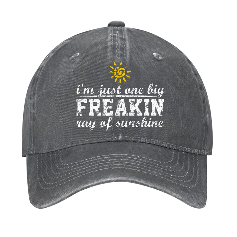 I'm A Freaking Ray Of Sunshine Funny Joke hat