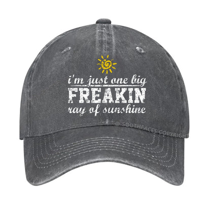 I'm A Freaking Ray Of Sunshine Funny Joke hat