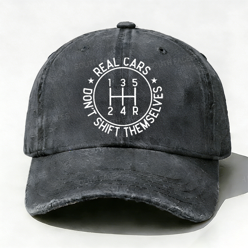 Real Cars Don't Shift Themselves Hat