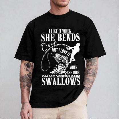 I Like It When She Bends Unisex T-shirt/Crewneck/Hoodie