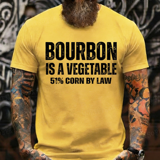 Bourbon Is A Vegetable 51% Corn By Law T-Shirts