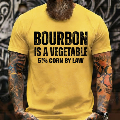 Bourbon Is A Vegetable 51% Corn By Law T-Shirts