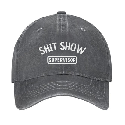Shit Show Supervisor Funny Hat