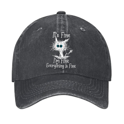 It's Fine I'm Fine Everything Is Fine Print Hat