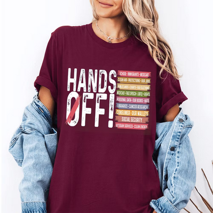 Hands Off Protest Unisex T-shirt/Crewneck/Hoodie