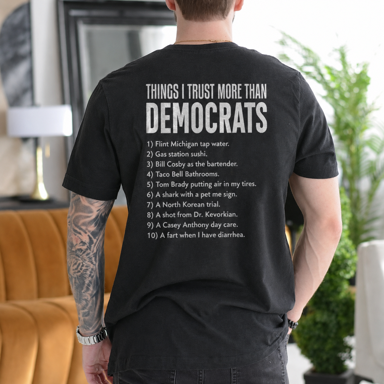 Things I Trust More Than A Democrats Unisex T-shirt/Crewneck/Hoodie
