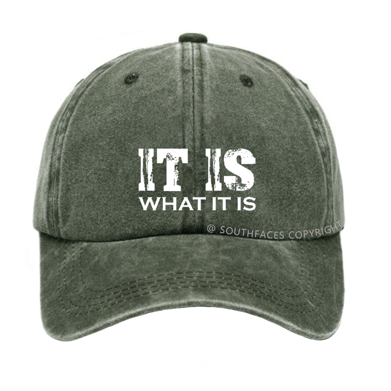 IT IS What It Is Print Hat