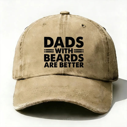 Dads With Beards Are Better Father's Day Gift Baseball Cap