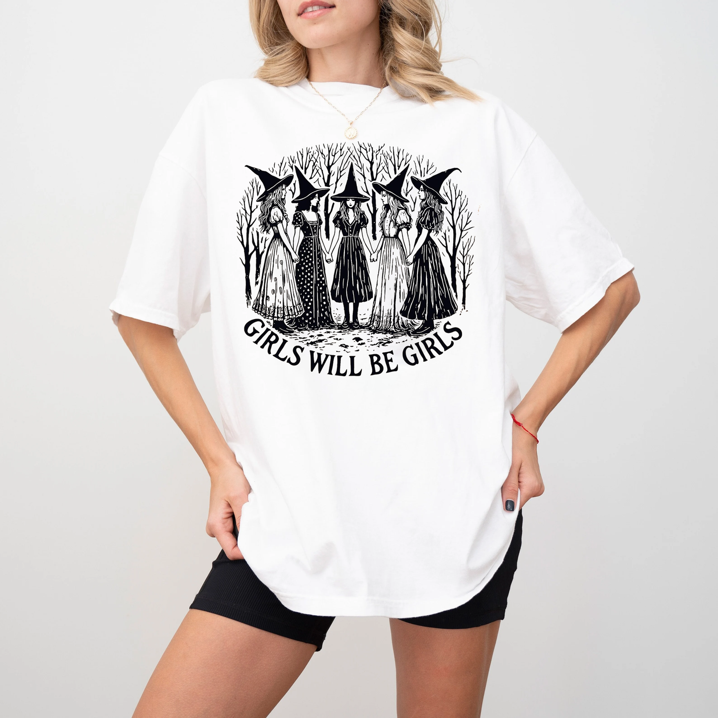 Girls Will Be Girls Witch Unisex T-shirt/Crewneck/Hoodie