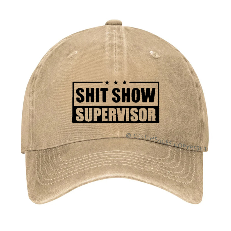 Shit Show Supervisor Hat