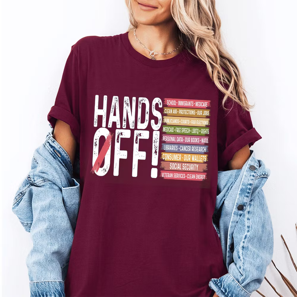 Hands Off Protest Unisex T-shirt/Crewneck/Hoodie