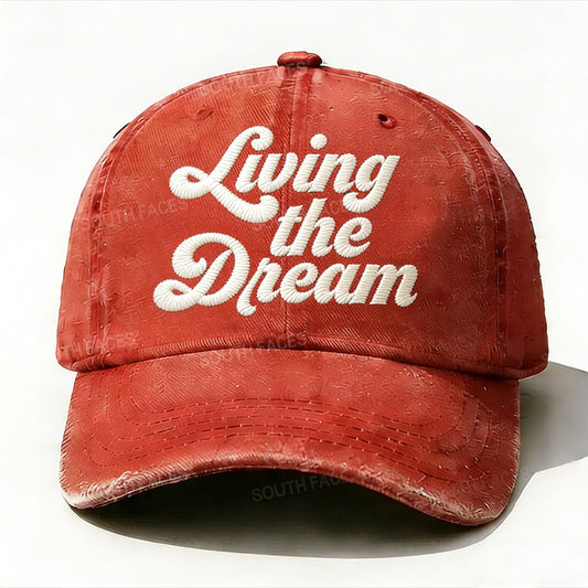 Livin' The Dream Embroidery Hat
